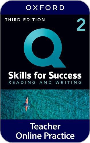 Cover image for Q Skills for Success Level 2 Reading and Writing Teacher's Book: with iQ Online Practice