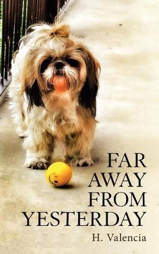 Cover image for Far Away from Yesterday: Part One