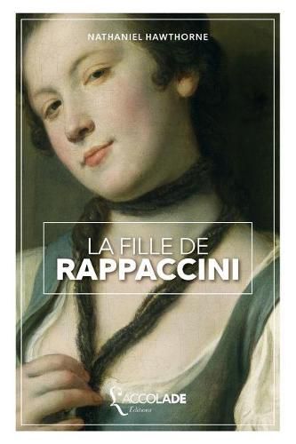 Cover image for La Fille de Rappaccini: bilingue anglais/francais (+ lecture audio integree)