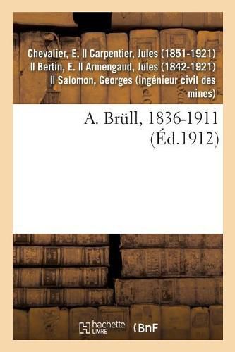 A. Brull, 1836-1911