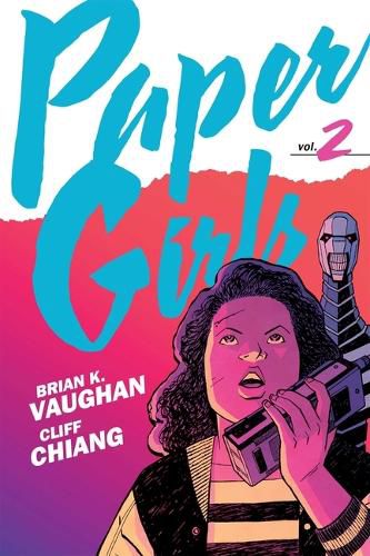 Cover image for Paper Girls Backpack Edition Vol. 2