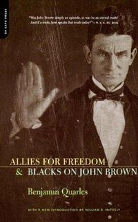Cover image for Allies for Freedom: Blacks on John Brown