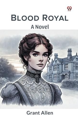 Cover image for Blood Royal a Novel