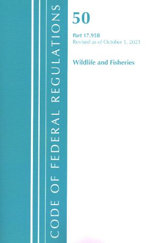 Code of Federal Regulations, Title 50 Wildlife and Fisheries 17.95(b), Revised as of October 1, 2021