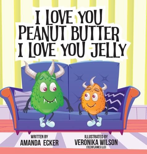 Cover image for I Love You Peanut Butter I Love You Jelly