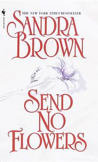 Cover image for Send No Flowers