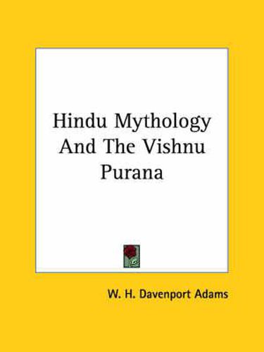 Cover image for Hindu Mythology and the Vishnu Purana