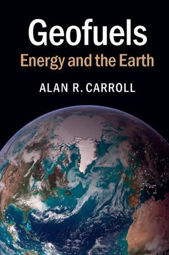 Cover image for Geofuels: Energy and the Earth