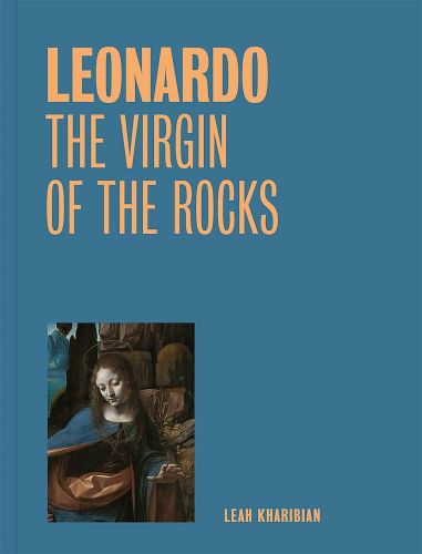 Cover image for Leonardo: The Virgin of the Rocks (One Painting, One Story)