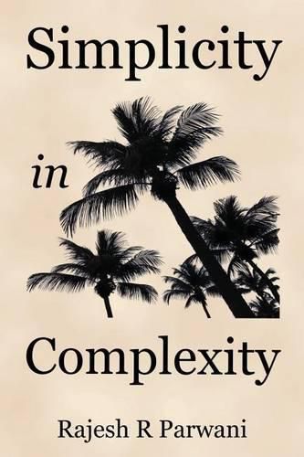 Cover image for Simplicity in Complexity: An Introduction to Complex Systems