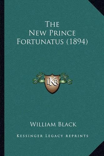 Cover image for The New Prince Fortunatus (1894)