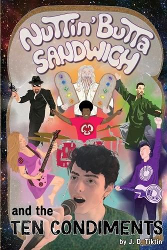 Cover image for Nuttin' Butta Sandwich and the Ten Condiments