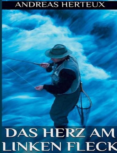 Cover image for Das Herz am linken Fleck