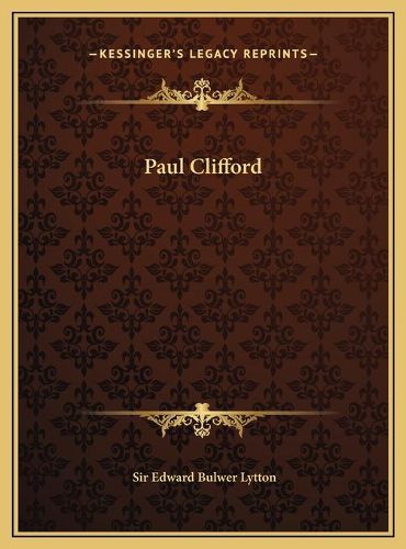 Cover image for Paul Clifford Paul Clifford