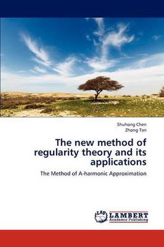 Cover image for The New Method of Regularity Theory and Its Applications