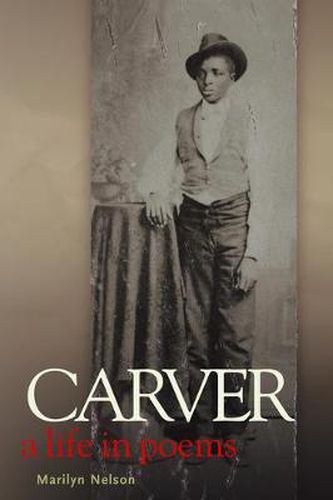 Cover image for Carver: A Life in Poems