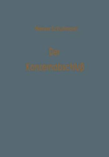 Cover image for Der Konzernabschluss: Die Bilanzierungspraxis Dt. Konzerne