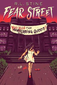 Cover image for Who Killed the Homecoming Queen?