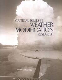 Cover image for Critical Issues in Weather Modification Research