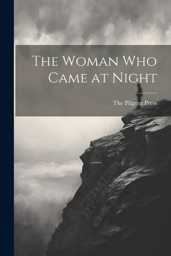 Cover image for The Woman who Came at Night