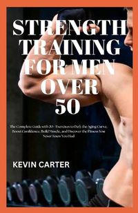 Cover image for Strength Training for Men Over 50