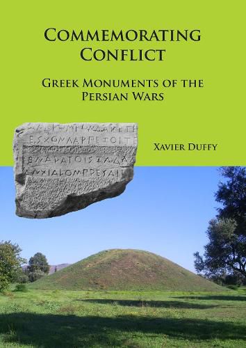 Cover image for Commemorating Conflict: Greek Monuments of the Persian Wars