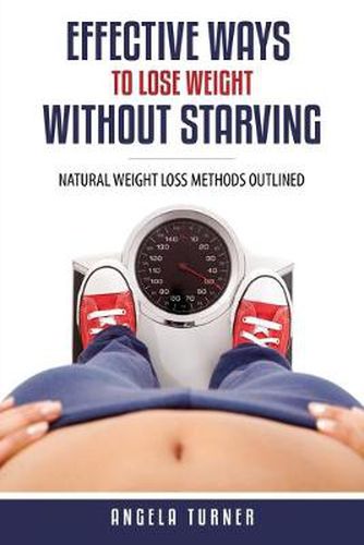 Cover image for Effective Ways to Lose Weight Without Starving