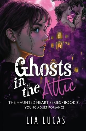 Cover image for Ghosts in the Attic