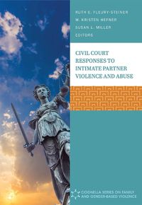 Cover image for Civil Court Responses to Intimate Partner Violence and Abuse