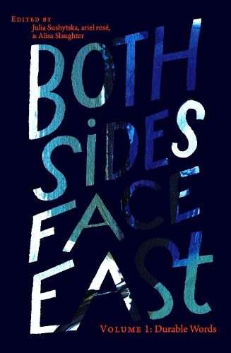 Cover image for Both Sides Face East. Volume 1