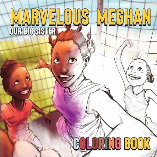 Cover image for Marvelous Meghan Our Big Sister The Coloring Book