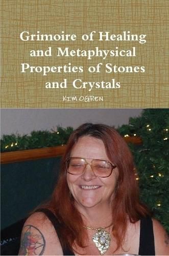 Cover image for Grimoire of Healing and Metaphysical Properties of Stones and Crystals