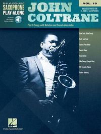 Cover image for John Coltrane: Saxophone Play-Along Volume 10