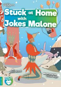 Cover image for Stuck at Home with Jokes Malone