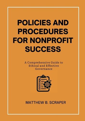 Cover image for Policies and Procedures for Nonprofit Success