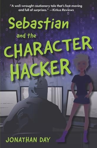 Cover image for Sebastian and the Character Hacker