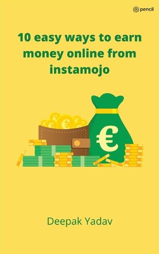 Cover image for 10 easy ways to earn money online from instamojo