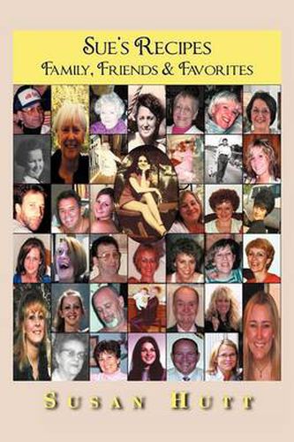 Cover image for Sue's Recipes: Family, Friends & Favorites