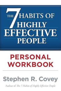 Cover image for The 7 Habits of Highly Effective People Personal Workbook