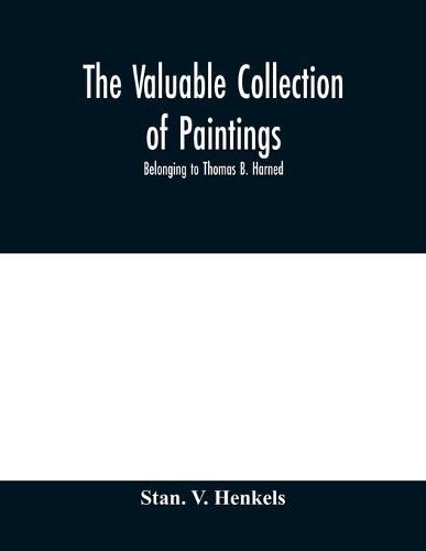 Cover image for The valuable collection of paintings