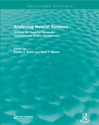 Cover image for Analyzing Natural Systems: Analysis for Regional Residuals-Environmental Quality Management