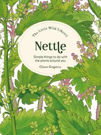 Cover image for The Little Wild Library: Nettle