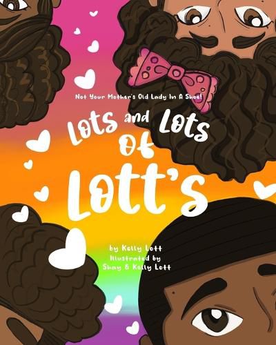 Cover image for Lots and Lots of Lott's: Not Your Mother's Old Lady in a Shoe