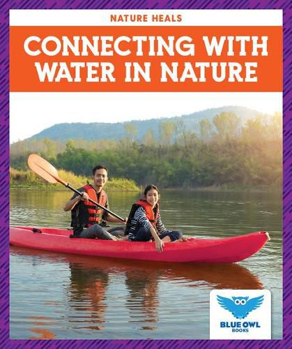 Connecting with Water in Nature