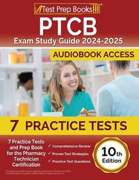 Cover image for PTCB Exam Study Guide 2024-2025