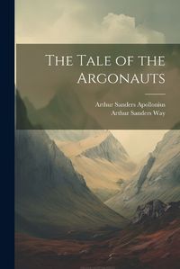 Cover image for The Tale of the Argonauts