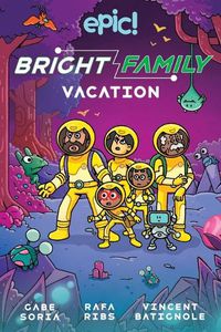 Cover image for The Bright Family: Family Vacation: Volume 2
