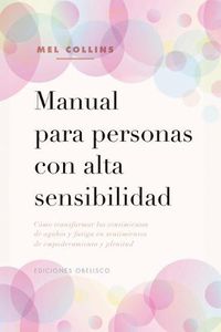 Cover image for Manual Para Personas Con Alta Sensibilidad