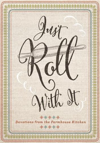 Cover image for Just Roll with It