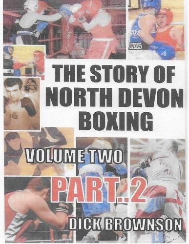 Cover image for The Story of North Devon Boxing